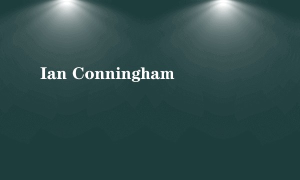 Ian Conningham