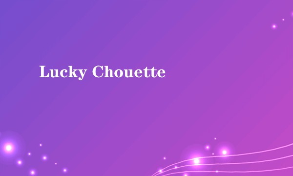 Lucky Chouette