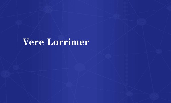 Vere Lorrimer