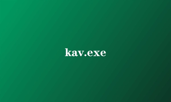 kav.exe