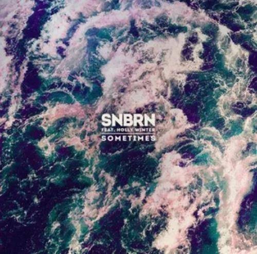 Sometimes(SNBRN,Holly Winter演唱的歌曲)