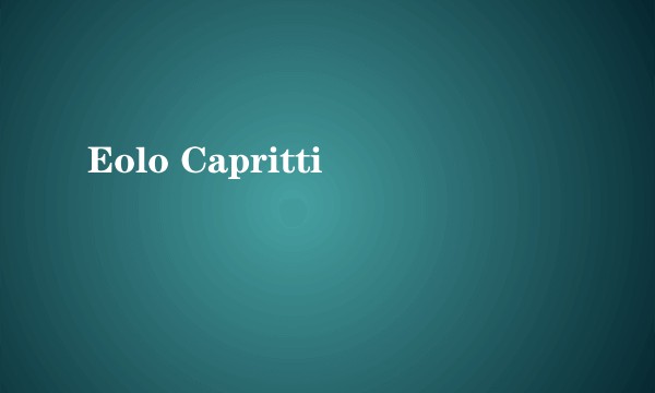 Eolo Capritti