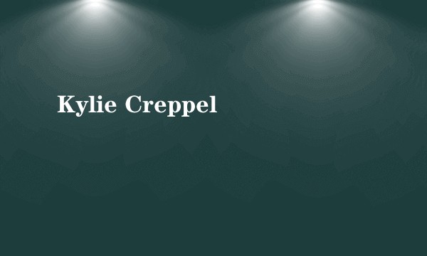 Kylie Creppel