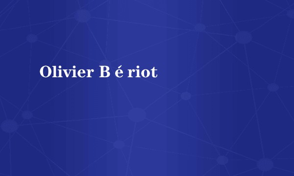 Olivier Bériot