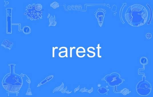 rarest
