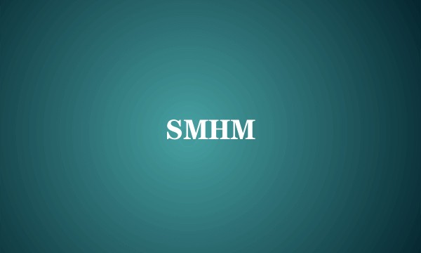 SMHM
