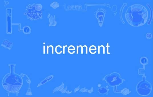 increment