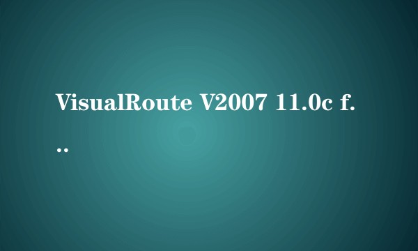 VisualRoute V2007 11.0c for Linux