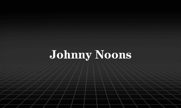 Johnny Noons