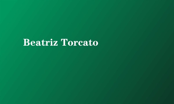 Beatriz Torcato