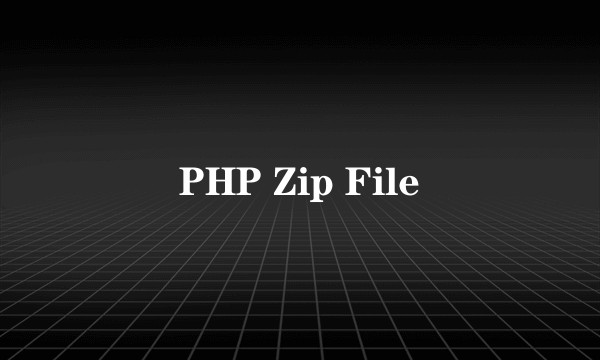 PHP Zip File
