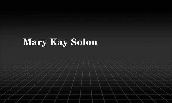 Mary Kay Solon
