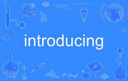 introducing