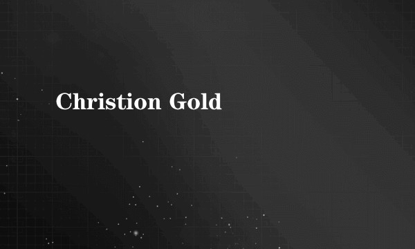 Christion Gold