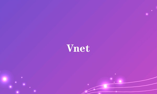 Vnet