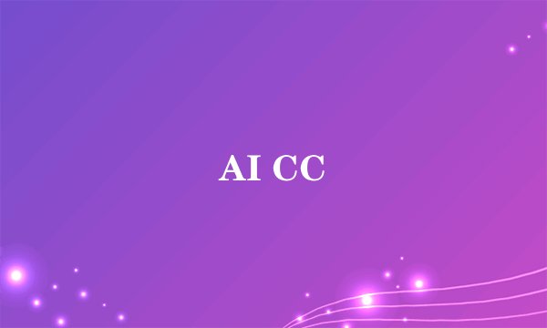 AI CC
